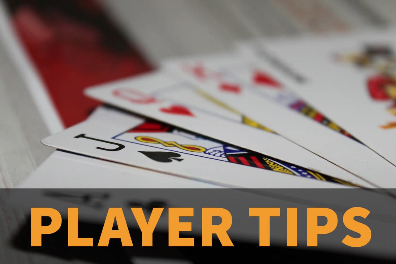 Player Tips #2